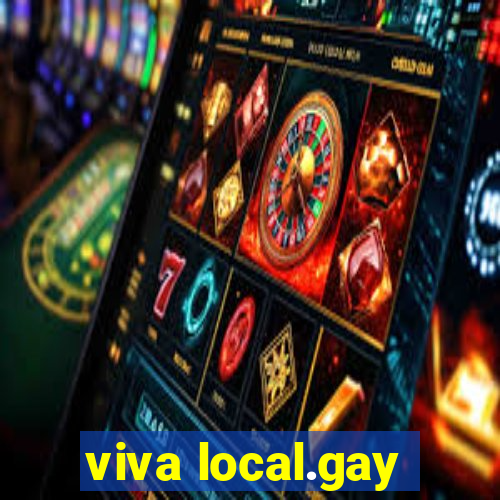 viva local.gay